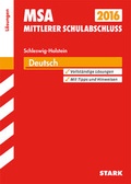 Cover: Mittlerer Schulabschluss Schleswig-Holstein - Deutsch L&ouml;sungen - Stark Verlag GmbH