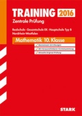 Cover: Training Zentrale Pr&uuml;fung Realschule/Gesamtschule EK NRW - Mathematik - Stark Verlag GmbH
