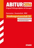 Cover: Abiturpr&uuml;fung Nordrhein-Westfalen - Erziehungswissenschaft GK - Stark Verlag GmbH