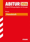 Cover: Abiturpr&uuml;fung Hessen - Franz&ouml;sisch GK/LK - Stark Verlag GmbH