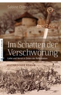 Cover: Im Schatten der Verschw&ouml;rung - Neufeld Verlag