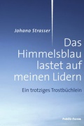 Cover: Das Himmelsblau lastet auf meinen Lidern - Publik-Forum