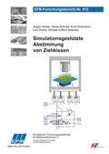 Cover: Simulationsgest&uuml;tzte Abstimmung von Ziehkissen - Europ&auml;ische Forschungsgesellschaft f&uuml;r Blechverarbeitung e.V. (EFB)