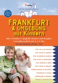 Cover: Frankfurt & Umgebung mit Kindern - pmv Peter Meyer Verlag
