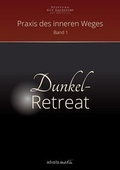 Cover: Dunkelretreat - advaitaMedia