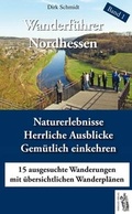 Cover: Wanderf&uuml;hrer Nordhessen Band 1 - Herkules Verlag