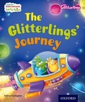 Cover: Oxford International Early Years: The Glitterlings: The Glitterlings' Journey (Storybook 2) - Oxford University Press
