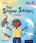 Cover: Oxford International Early Years: The Glitterlings: The Snow Safari (Storybook 6) - Oxford University Press