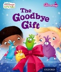 Cover: Oxford International Early Years: The Glitterlings: The Goodbye Gift (Storybook 9) - Oxford University Press