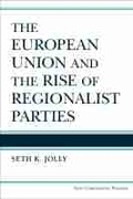 Cover: The European Union and the Rise of Regionalist Parties - The University of Michigan Press