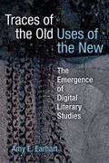 Cover: Traces of the Old, Uses of the New - The University of Michigan Press