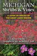 Cover: Michigan Shrubs and Vines - University of Michigan Regional