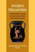 Cover: Ancient Obscenities - The University of Michigan Press