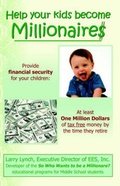 Cover: Help Your Kids Become Millionaires - Infinity Publishing (PA)