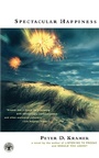 Cover: Spectacular Happiness - Scribner