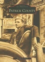 Cover: Patrick County - Arcadia Publishing (SC)