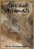 Cover: Savage Animals - Kcl Publishing