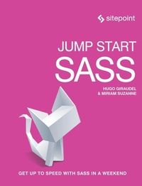 Abbildung von: Jump Start Sass - SitePoint Pty Ltd