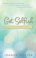 Cover: Get Selfish - My Inner Peace Publishing