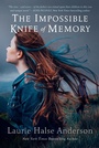 Cover: The Impossible Knife of Memory - Viking Books for Young Readers