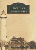 Cover: Georgia's Lighthouses - Arcadia Publishing (SC)
