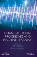 Cover: Financial Signal Processing and Machine Learning - Wiley-IEEE Press