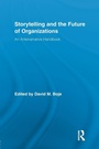 Cover: Storytelling and the Future of Organizations - Routledge
