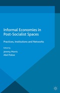 Cover: Informal Economies in Post-Socialist Spaces - Palgrave Macmillan