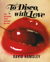 Abbildung von: To Disco, with Love - Flatiron Books