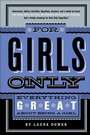 Cover: For Girls Only - Feiwel & Friends