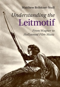 Abbildung von: Understanding the Leitmotif - Cambridge University Press