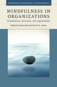 Abbildung von: Mindfulness in Organizations - Cambridge University Press