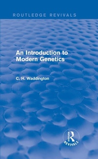 Enlarge image Cover: An Introduction to Modern Genetics - Routledge