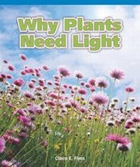 Enlarge image Cover: Why Plants Need Light - Rosen Classroom