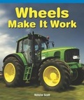 Cover: Wheels Make It Work - Rosen Classroom