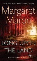 Cover: Long Upon the Land - Thorndike Press