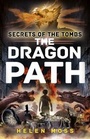 Cover: The Dragon Path - Orion Children's Books (an Imprint of The Orion Publishing Group Ltd )