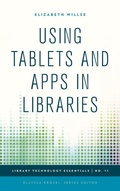 Cover: Using Tablets and Apps in Libraries - Rowman & Littlefield Publishers