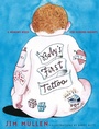 Cover: Baby's First Tattoo: A Memory Book for Modern Parents - Simon & Schuster