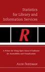 Cover: Statistics for Library and Information Services - Rowman & Littlefield Publishers