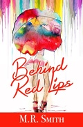 Cover: Behind Red Lips - eBookIt.com