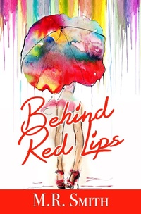 Enlarge image Cover: Behind Red Lips - eBookIt.com