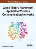 Cover: Game Theory Framework Applied to Wireless Communication Networks - Idea Group,U.S.