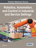 Cover: Robotics, Automation, and Control in Industrial and Service Settings - Idea Group,U.S.