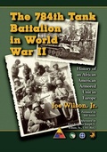 Cover: The 784th Tank Battalion in World War II - McFarland & Co Inc
