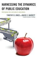 Cover: Harnessing The Dynamics of Public Education - Rowman & Littlefield Publishers