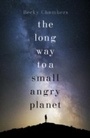 Cover: The Long Way to a Small, Angry Planet - Hodderscape