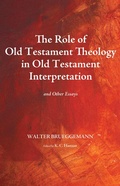 Cover: The Role of Old Testament Theology in Old Testament Interpretation - Wipf and Stock Publishers