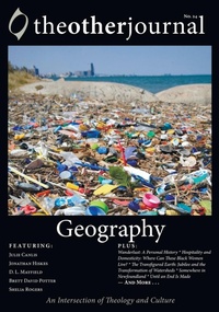 Enlarge image Cover: The Other Journal: Geography - Wipf & Stock Publishers