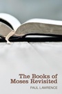 Cover: The Books of Moses Revisited - Wipf and Stock Publishers